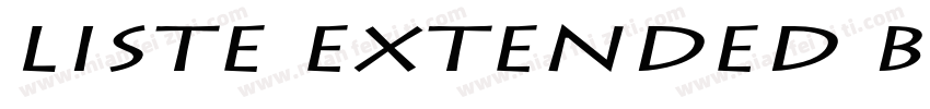 Liste Extended Bold Italic字体转换